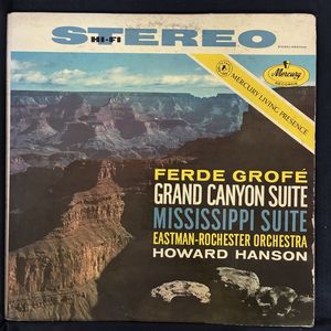 Grand Canyon Suite / Mississippi Suite · Ferde Grofé