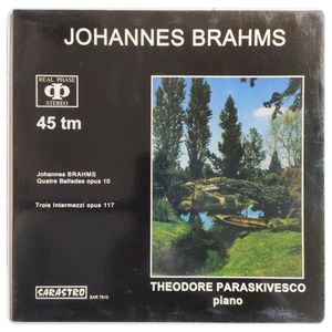  Quatre Ballades Opus 10 / Trois Intermezzi Opus 117  · Johannes Brahms