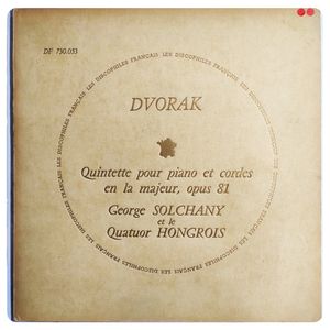 Quintette Pour Piano Et Cordes En La Majeur, Op. 81 · Antonín Dvořák