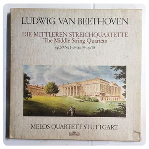 Die Mittleren Streichquartette Op. 59 Nr.1-3  Op.74  Op.95 · Ludwig van Beethoven