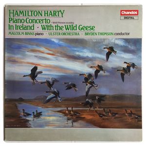 Piano Concerto / In Ireland / With The Wild Geese · Sir Hamilton Harty