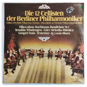 Die 12 Cellisten Der Berliner Philharmoniker · Die 12 Cellisten Der Berliner Philharmoniker