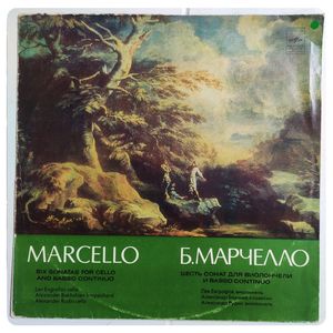 Six Sonatas For Cello And Basso Continuo · Benedetto Marcello