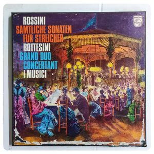 Sonats For Strings Nos.5 and 6 / Grand Duo Concertant · Gioacchino Rossini