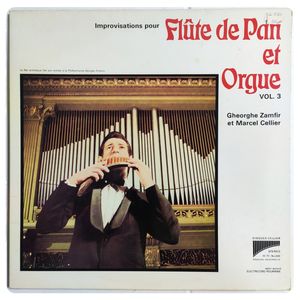 Flûte De Pan Et Orgue Vol. 3 · Gheorghe Zamfir