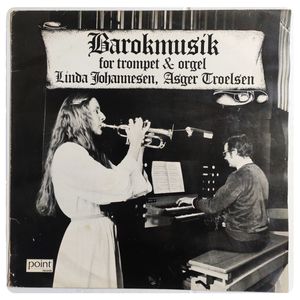Barokmusik For Trompet Og Orgel · Linda Johannesen