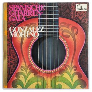 Spanische Gitarren-Gala · Gonzalez Mohino