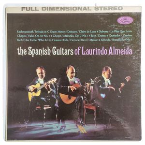 The Spanish Guitars Of Laurindo Almeida · Laurindo Almeida