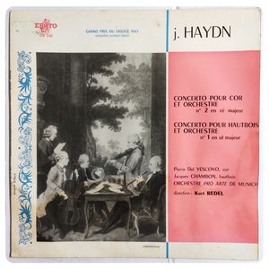 Concerto Pour Cor Et Orchestre N° 2 En Ré Majeur / Concerto Pour Hautbois Et Orchestre N° 1 En Ut Majeur · Joseph Haydn