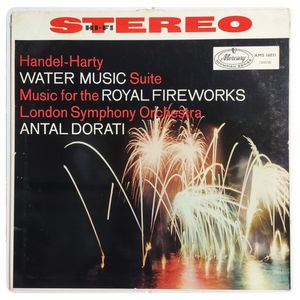 Handel-Harty: Water Music Suite & Music For The Royal Fireworks · Georg Friedrich Händel