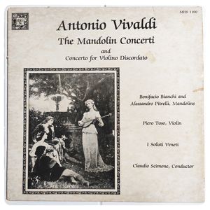 The Mandolin Concerti And Concerto For Violino Discordato · Antonio Vivaldi