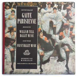 Gaité Parisienne · William Tell Ballet Music · Faust Ballet Music · Herbert von Karajan